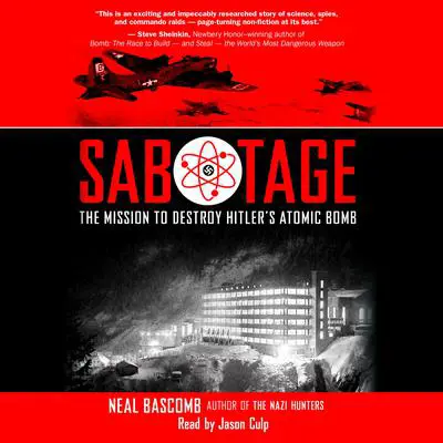 Sabotage: Young Adult Edition Audibook, by Neal Bascomb