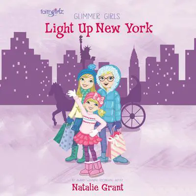 Light Up New York Audibook, by Natalie Grant