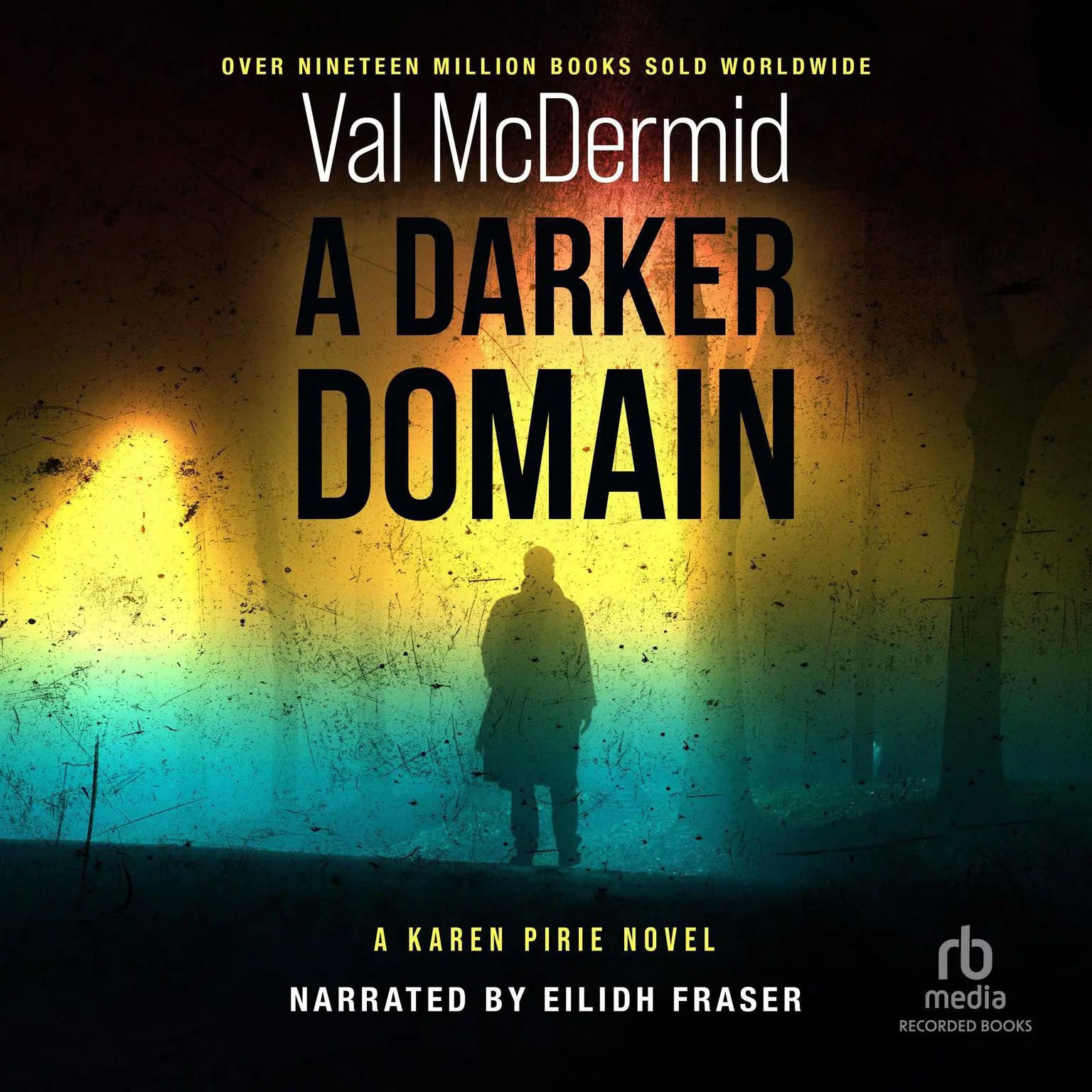 A Darker Domain Audiobook, by Val McDermid