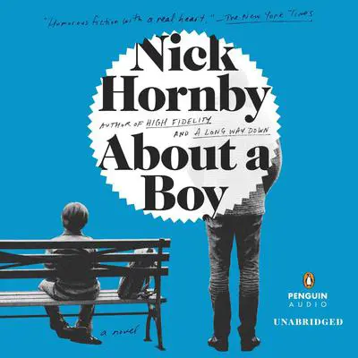 About a Boy Audibook, by Nick Hornby