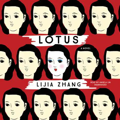 Lotus Audibook, by Lijia Zhang