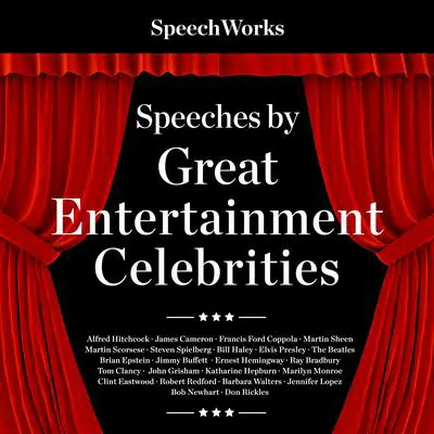 Speeches by Great Entertainment Celebrities Audibook, by SpeechWorks