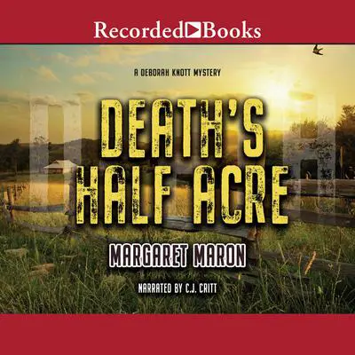 Death's Half Acre Audibook, by Margaret Maron