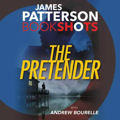 The Pretender Audibook, by James Patterson