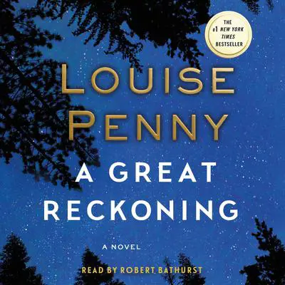 A Great Reckoning: A Novel Audibook, by Louise Penny