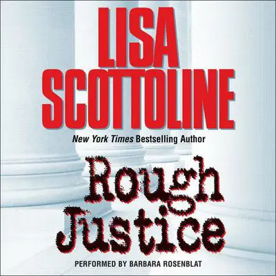 Rough Justice Audibook, by Lisa Scottoline