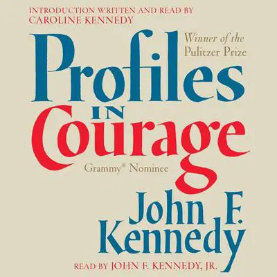 Profiles in Courage Audibook, by John F. Kennedy