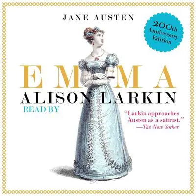 Emma: The 200th Anniversary Audio Edition Audibook, by Jane Austen