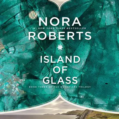 Island of Glass Audibook, by Nora Roberts