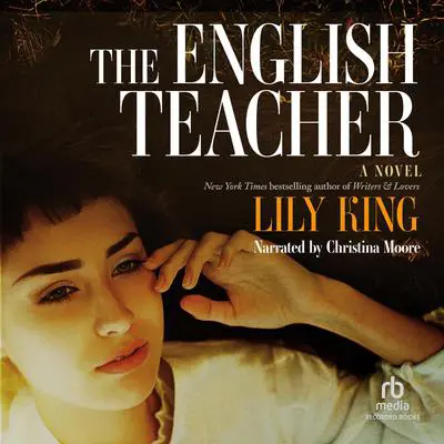 The English Teacher Audibook, by Lily King