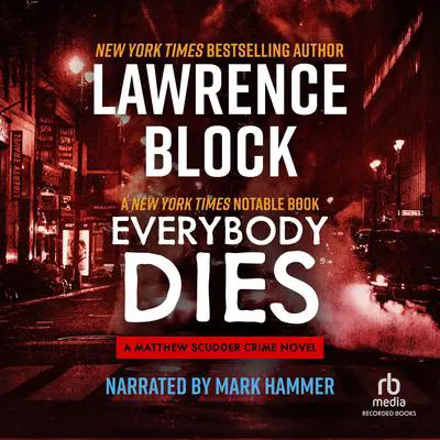 Everybody Dies Audibook, by Lawrence Block