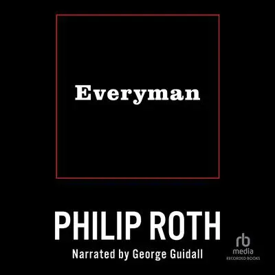 Everyman Audibook, by Philip Roth