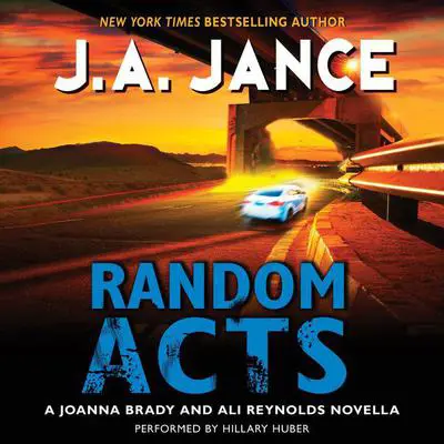 Random Acts: A Joanna Brady and Ali Reynolds Novella Audibook, by J. A. Jance