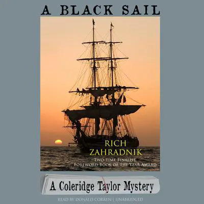 A Black Sail: A Coleridge Taylor Mystery Audibook, by Rich Zahradnik