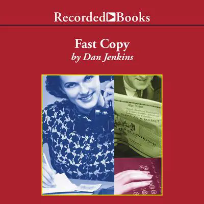 Fast Copy Audibook, by Dan Jenkins
