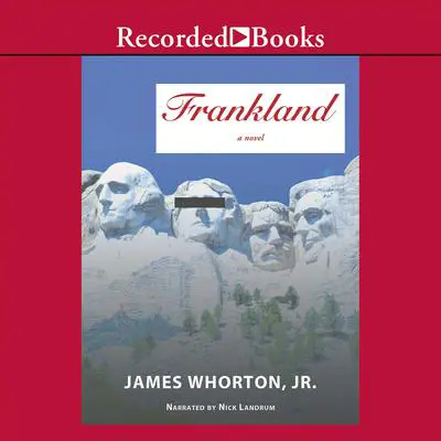 Frankland: A Novel Audibook, by James Whorton