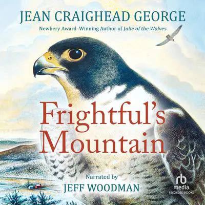 Frightful's Mountain Audibook, by Jean Craighead George