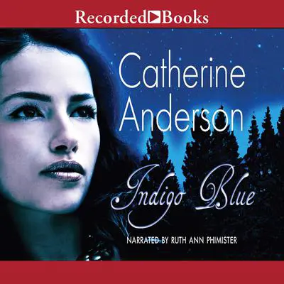 Indigo Blue Audibook, by Catherine Anderson