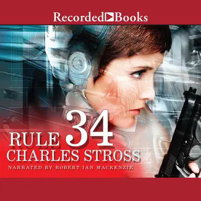 Rule 34 Audibook, by Charles Stross