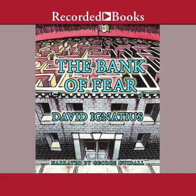 The Bank of Fear Audibook, by David Ignatius