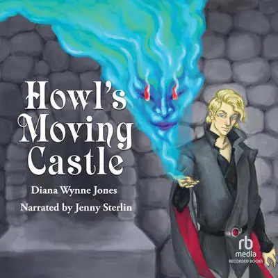 Howl's Moving Castle Audibook, by Diana Wynne Jones