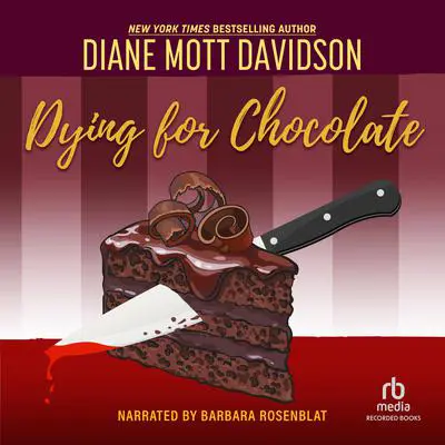 Dying for Chocolate Audibook, by Diane Mott Davidson