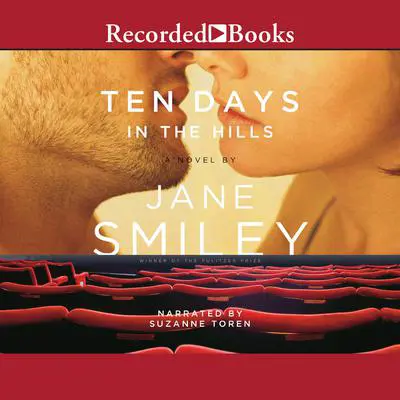Ten Days in the Hills Audibook, by Jane Smiley