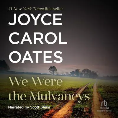 We Were the Mulvaneys Audibook, by Joyce Carol Oates