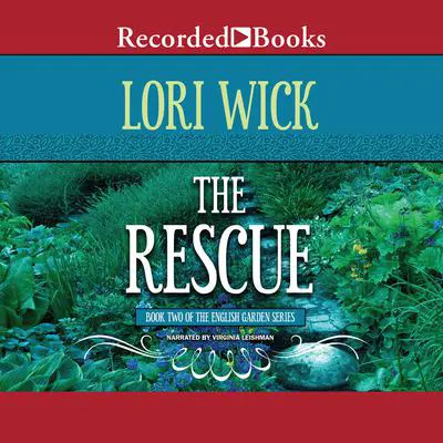 The Rescue Audibook, by Lori Wick