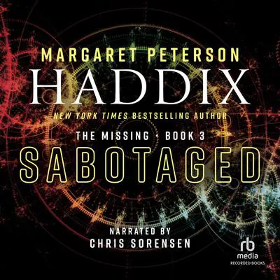 Sabotaged Audibook, by Margaret Peterson Haddix