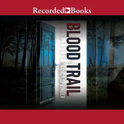 Blood Trail Audibook, by Nancy Springer