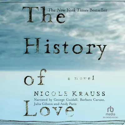 The History of Love Audibook, by Nicole Krauss