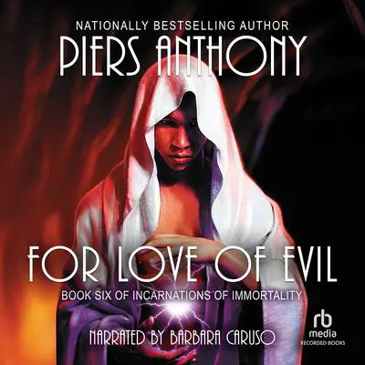 For Love of Evil Audibook, by Piers Anthony