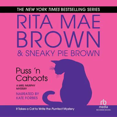 Puss 'n Cahoots Audibook, by Rita Mae Brown