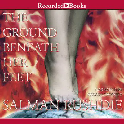The Ground Beneath Her Feet: A Novel Audibook, by Salman Rushdie
