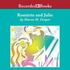 Romiette and Julio Audibook, by Sharon M. Draper