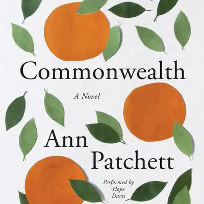 Commonwealth Audibook, by Ann Patchett