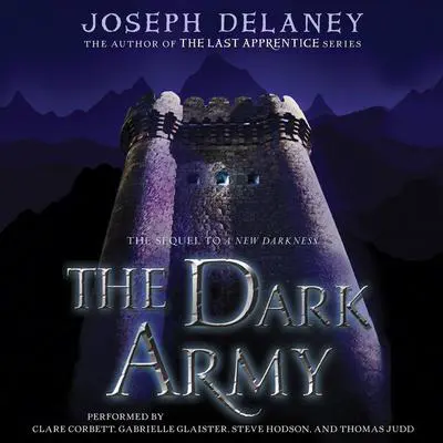 The Dark Army Audibook, by Joseph Delaney