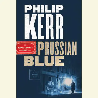 Prussian Blue Audibook, by Philip Kerr