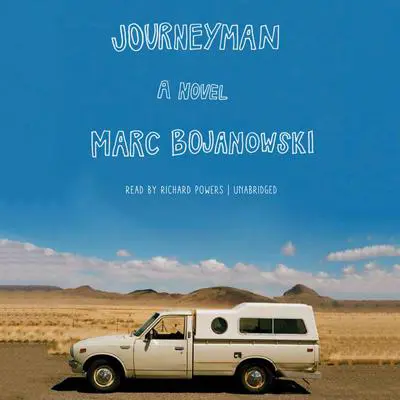 Journeyman: A Novel Audibook, by Marc Bojanowski