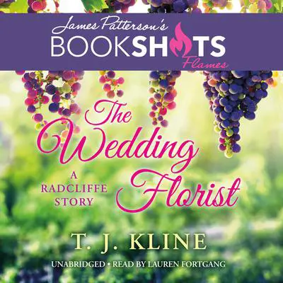 The Wedding Florist: A Radcliffe Story Audibook, by T. J. Kline