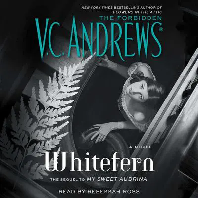 Whitefern Audibook, by V. C. Andrews
