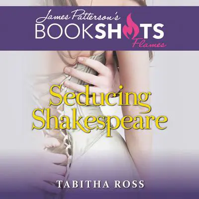 Seducing Shakespeare Audibook, by Tabitha Ross