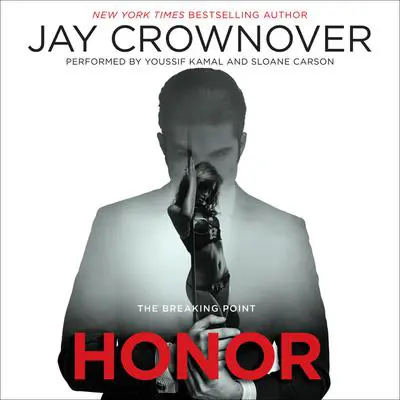 Honor: The Breaking Point Audibook, by Jay Crownover