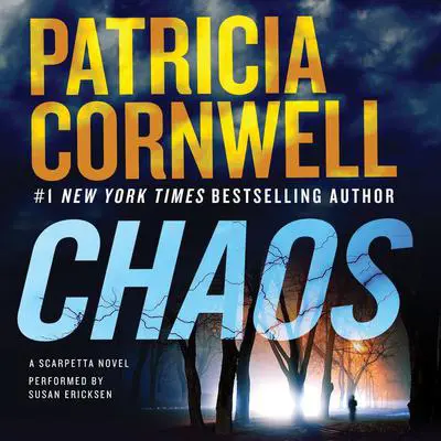 Chaos: A Scarpetta Novel Audibook, by Patricia Cornwell