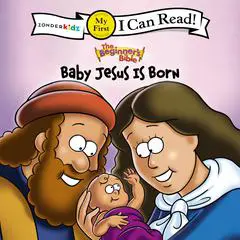 The Beginner's Bible Baby Jesus Is Born: My First Audibook, by Zondervan