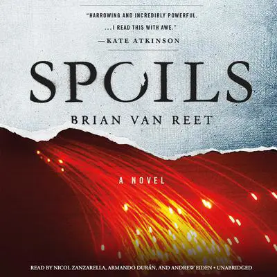 Spoils Audibook, by Brian Van Reet
