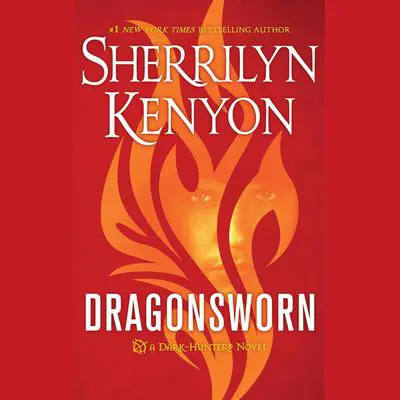 Dragonsworn Audibook, by Sherrilyn Kenyon
