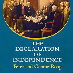 The Declaration of Independence Audibook, by Peter Roop