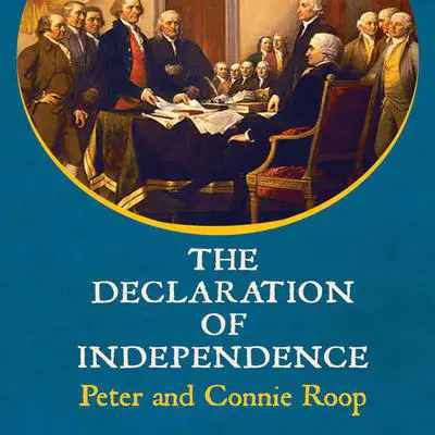 The Declaration of Independence Audibook, by Peter Roop